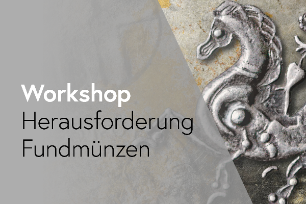 Vorschaubild zum Workshop "Herausforderung Fundmünzen"