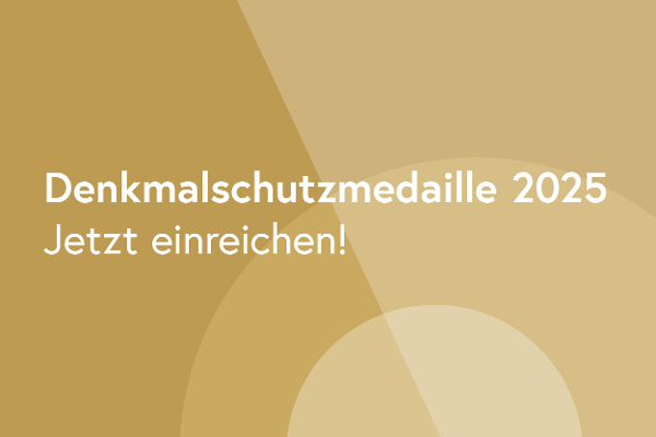 Teaser für das Thema "Denkmalschutzmedaille"