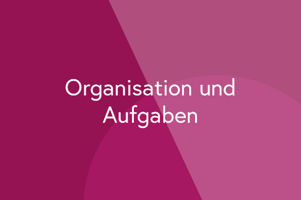 Teaser "Organisation und Aufgaben"