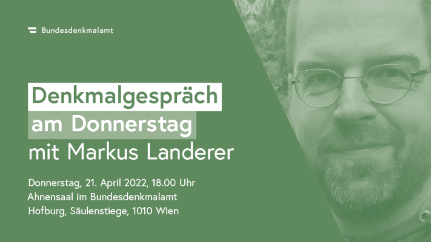 Slider zum Denkmalgespräch am Donnerstag mit Markus Landerer, 21. April 2022