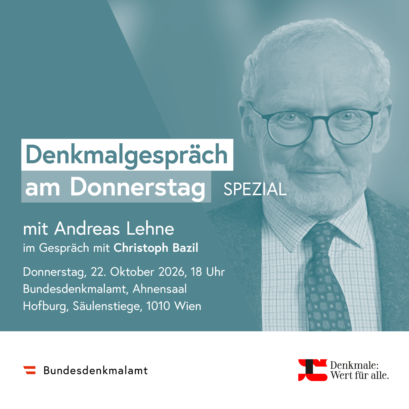 Denkmalgespräch am Donnerstag Spezial, Christoph Bazil im Gespräch mit Andreas Lehne