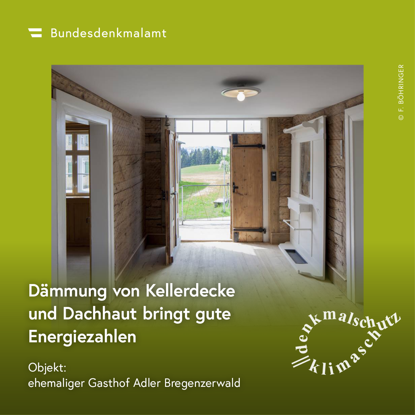 Sujet der Kampagne "Denkmalschutz ist Klimaschutz" - ehemaliger Gasthof Adler im Bregenzerwald (Vorarlberg)