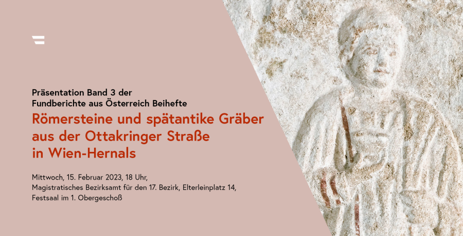 Buchpräsentation: FÖ - Beihefte - Band 3 - Römersteine aus Wien-Hernals