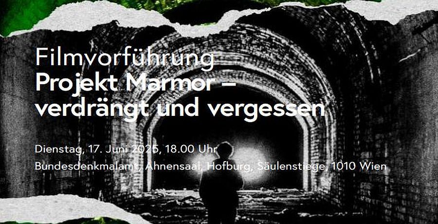 Filmvorführung im Ahnensaal unter dem Titel "Projekt Marmor – verdrängt und vergessen"