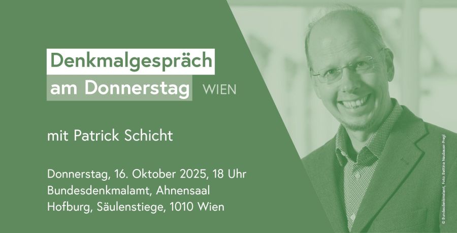 Einladung zum "Denkmalgespräch am Donnerstag mit Patrick Schicht"