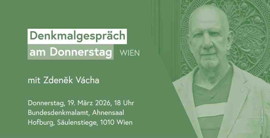 Denkmalgespräch am Donnerstag mit Zdeněk Vácha