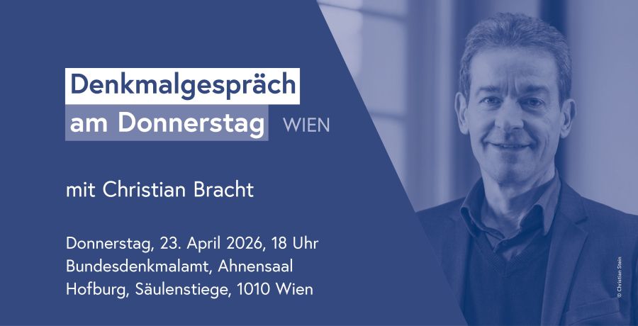 Denkmalgespräch mit Christian Bracht
