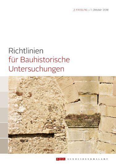 Richtlinien für bauhistorische Untersuchungen