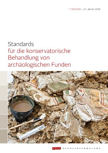 Standards für die konservatorische Behandlung von archäologischen Funden